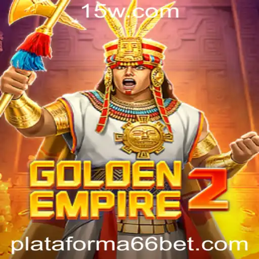 Explore o Fascinante Mundo de GoldenEmpire2 no Plataforma 66bet