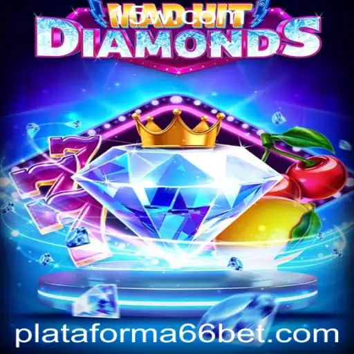 Descubra o Mundo de MadHitDiamonds na Plataforma 66bet